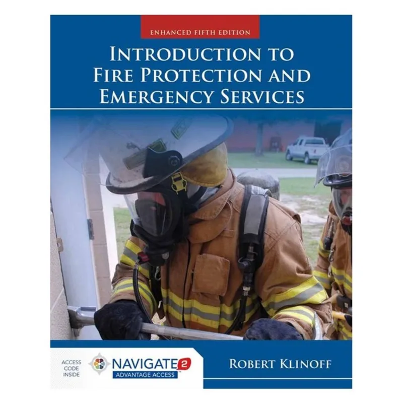 INTRODUCTION TO FIRE PROTECTION AND EMERGENCY SERVICES
