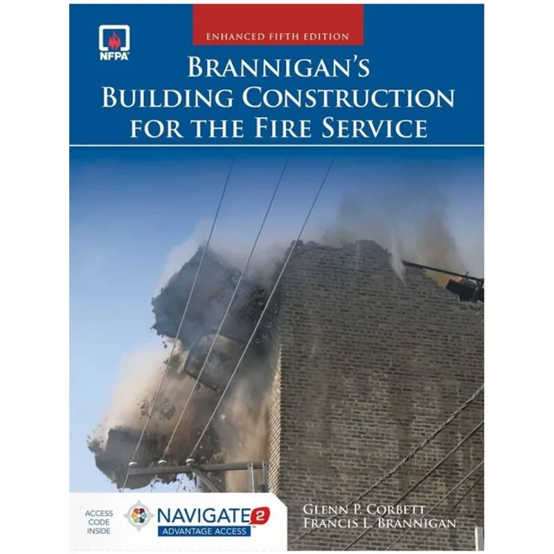 BRANNIGAN'S BUILDING CONSTRUCTION FOR THE FIRE SERVICE