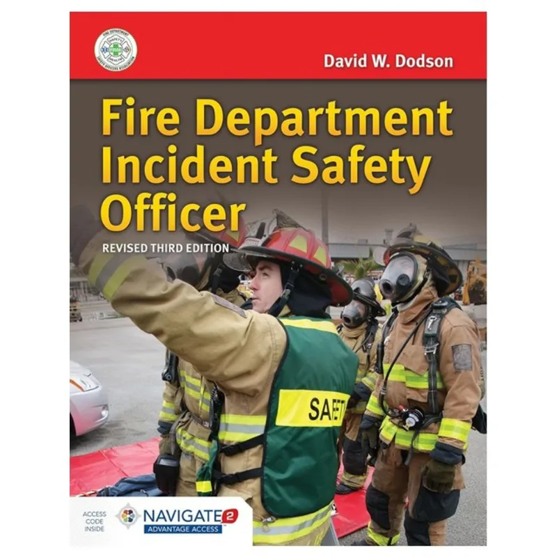 FIRE DEPARTMENT INCIDENT SAFETY OFFICER