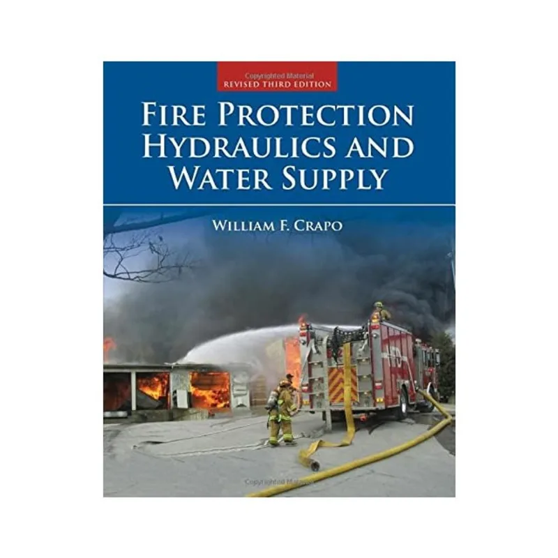 FIRE PROTECTION HYDRAULICS AND WATER SUPPLY