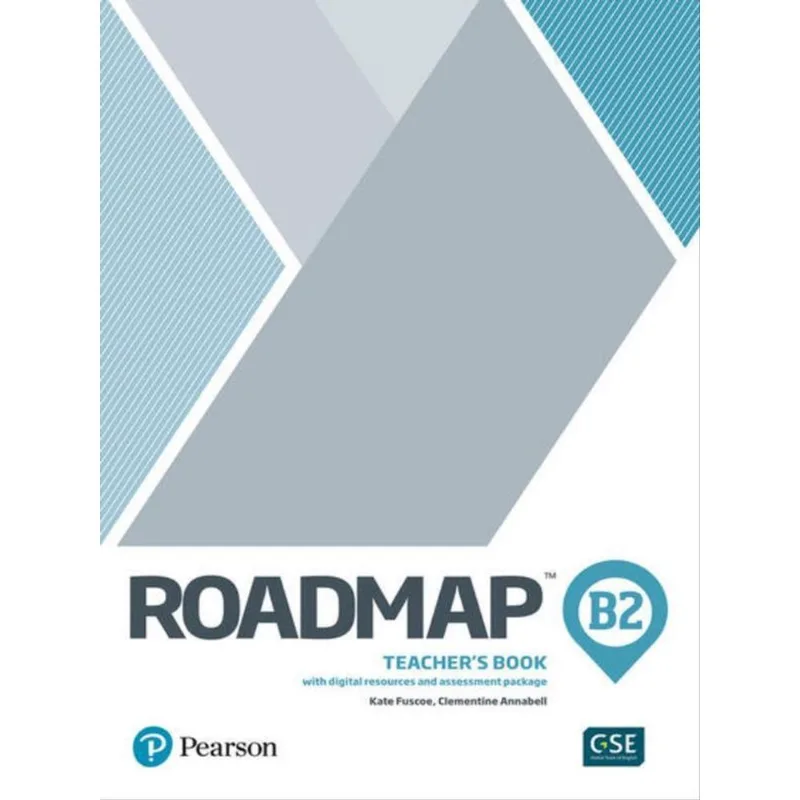 ROADMAP B2 - TEACHER´S BOOK WITH DIGITAL RESOURCES + ASSESSMENT PACKAGE