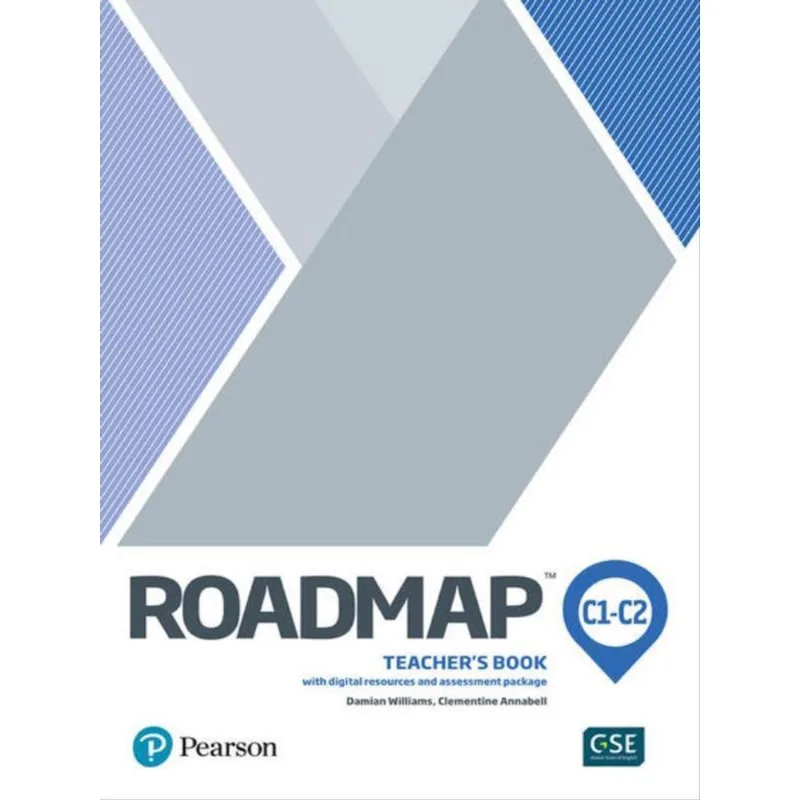 ROADMAP C1/C2 TEACHER’S BOOK W/ DIGITAL RESOURCES & ASSESSMENT PACKAGE