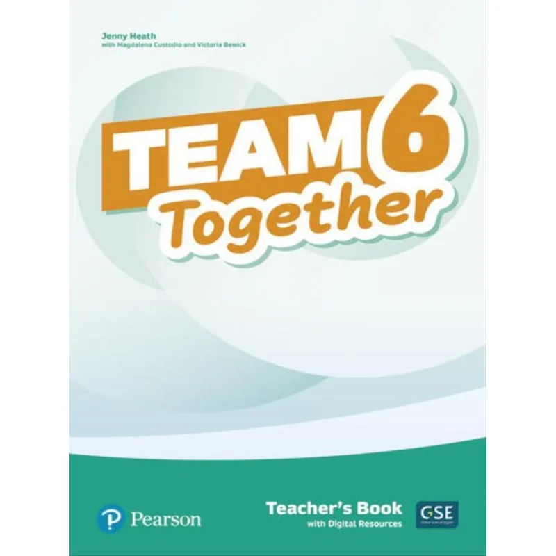 TEAM TOGETHER 6 TEACHER S BOOK WITH DIGITAL RESOURCES PACK
