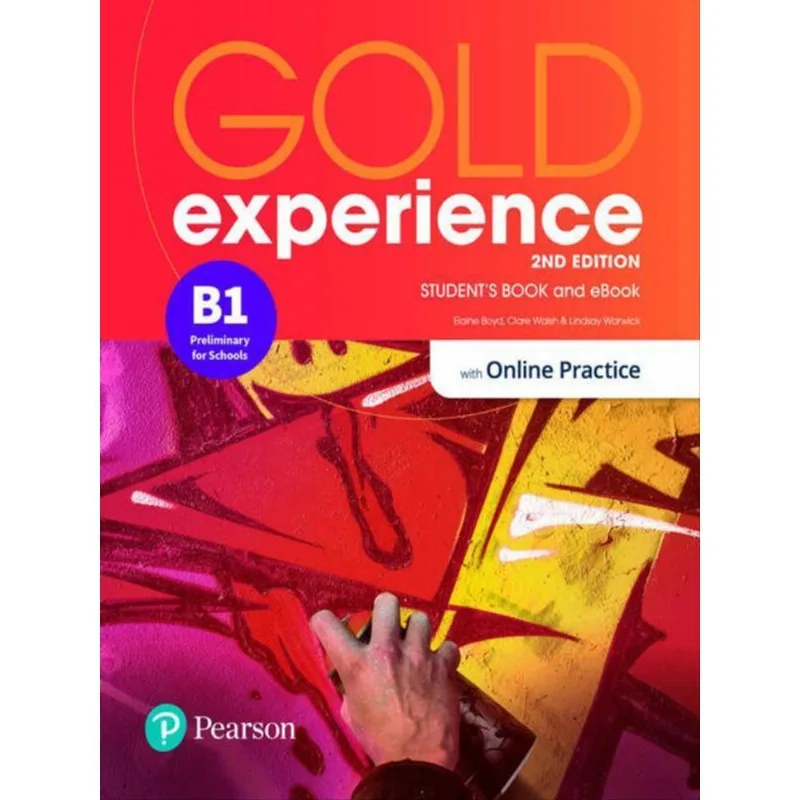 GOLD EXPERIENCE B1 SB WITH ONLINE PRACTICE - SECOND EDITION