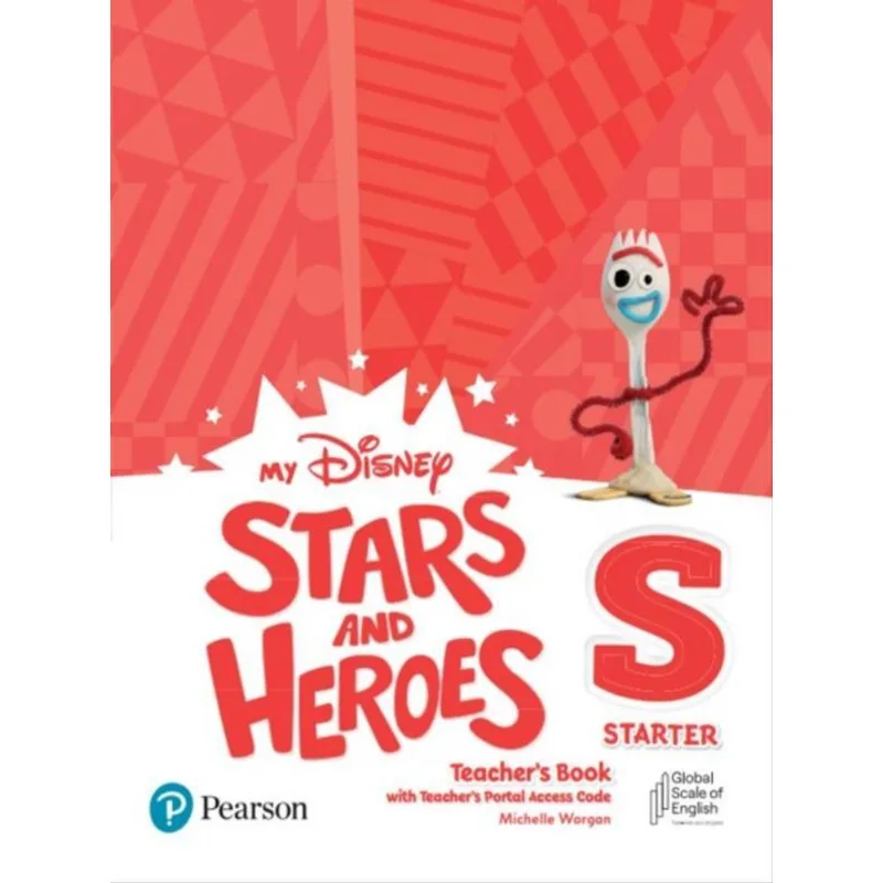 MY DISNEY STARS & HEROES STARTER TEACHER S BOOK WITH TEACHER S PORTAL ACCESS CODE