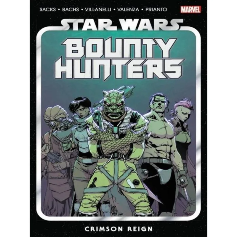 STAR WARS - BOUNTY HUNTERS - CRIMSON REIGN - VOL. 4