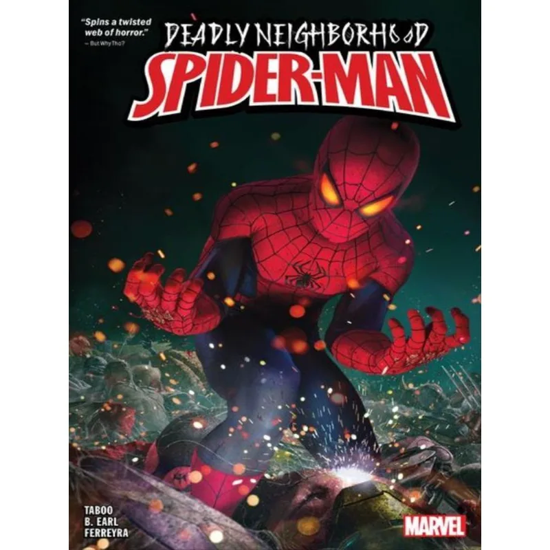 DEADLY NEIGHBORHOOD SPIDER-MAN