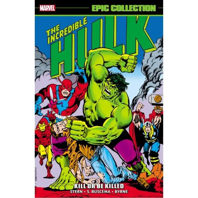 INCREDIBLE HULK EPIC COLLECTION - KILL OR BE KILLED