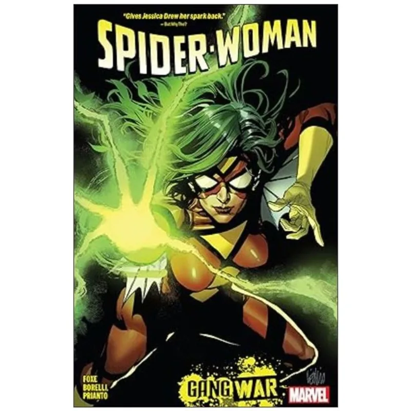 SPIDER-WOMAN BY STEVE FOXE - GANG WAR - VOL. 1