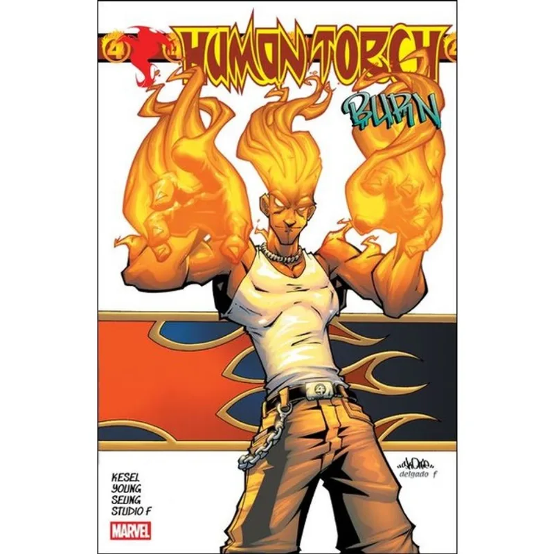 HUMAN TORCH - BURN