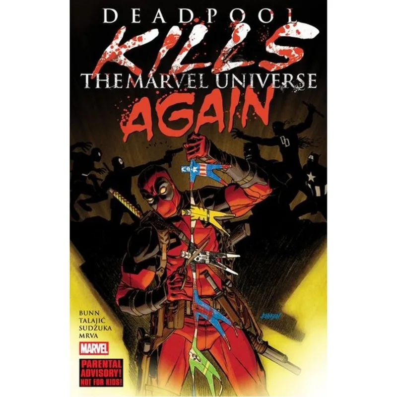 DEADPOOL KILLS THE MARVEL UNIVERSE AGAIN