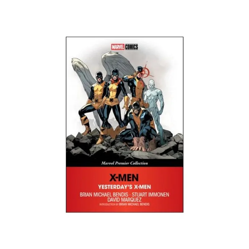 X-MEN - YESTERDAY'S X-MEN
