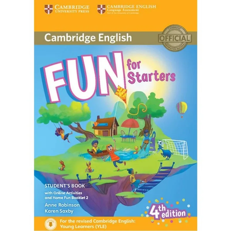 FUN FOR STARTERS - STUDENT'S BOOK WITH ONLINE ACTIVITIES AND HOME FUN BOOKLET 2 - FOURTH EDITION