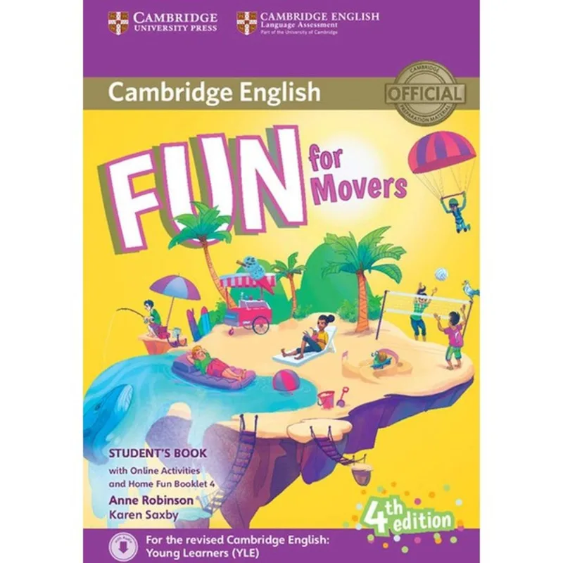 FUN FOR MOVERS - STUDENT'S BOOK WITH ONLINE ACTIVITIES AND HOME FUN BOOKLET 4 - FOURTH EDITION