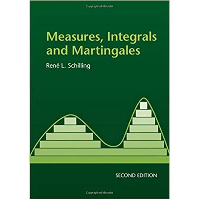 MEASURES, INTEGRALS AND MARTINGALES