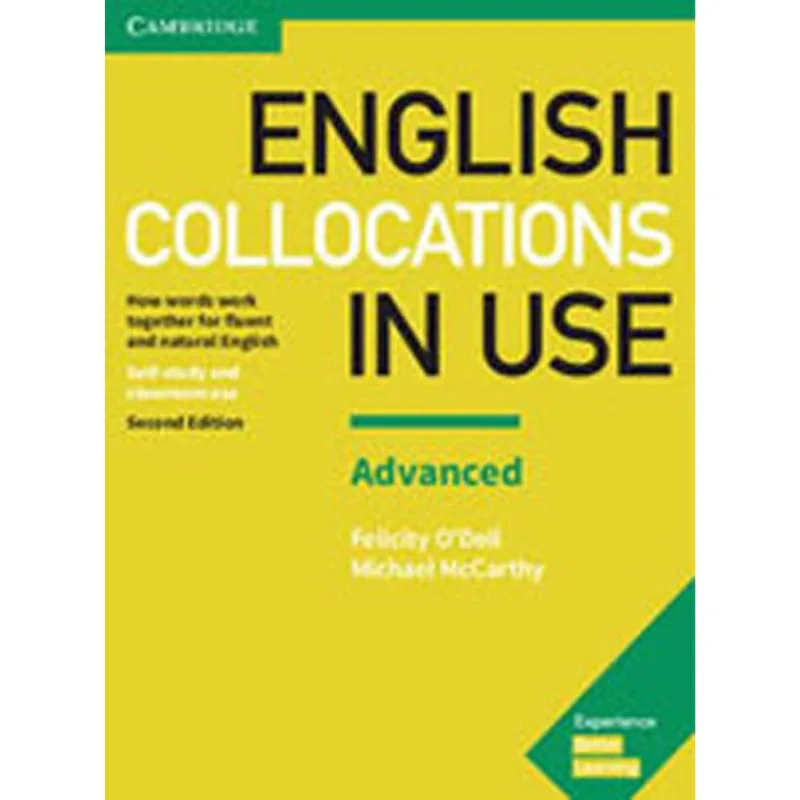 ENGLISH COLLOCATIONS IN USE - ADVANCED - BOOK WITH ANSWERS - SECOND EDITION