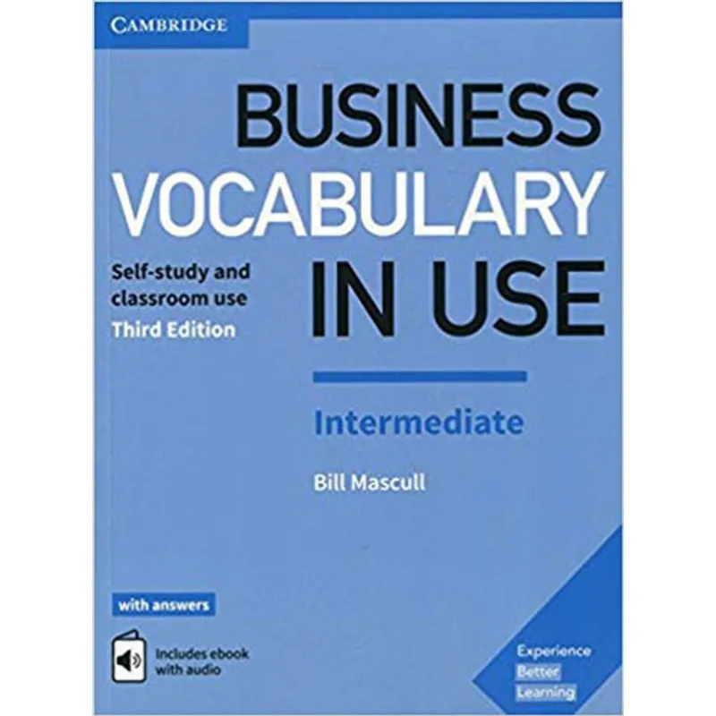 BUSINESS VOCABULARY IN USE - INTERMEDIATE - BOOK WITH ANSWERS AND ENHANCED EBOOK - THIRD EDITION