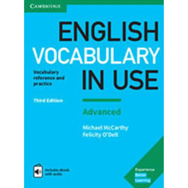 ENGLISH VOCABULARY IN USE - ADVANCED - BOOK WITH ANSWERS AND ENHANCED EBOOK - THIRD EDITION