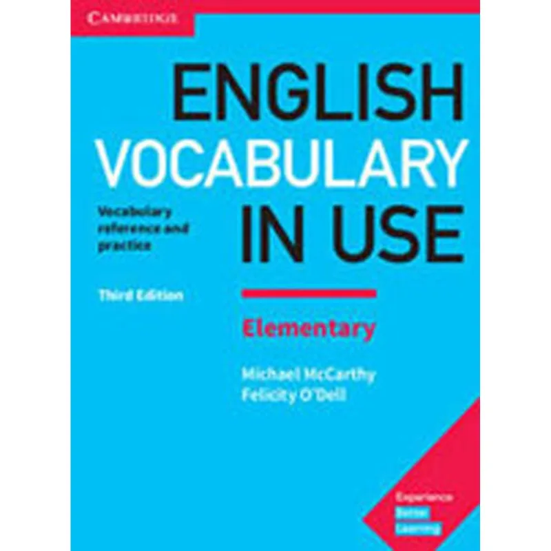 ENGLISH VOCABULARY IN USE - ELEMENTARY - BOOK WITH ANSWERS - THIRD EDITION