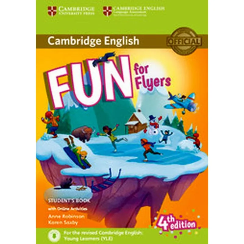 FUN FOR FLYERS - STUDENT'S BOOK WITH ONLINE ACTIVITIES WITH AUDIO - FOURTH EDITION