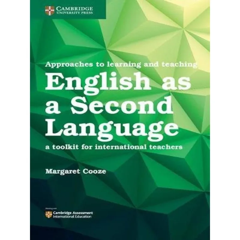 APPROACHES TO LEARNING AND TEACHING ENGLISH AS A SECOND LANGUAGE