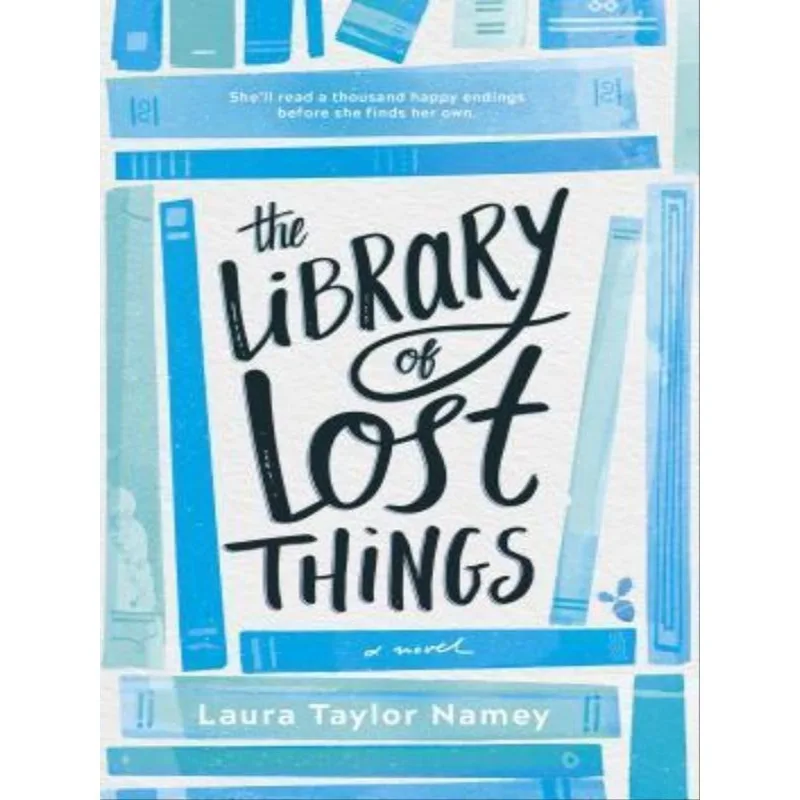 THE LIBRARY OF LOST THINGS
