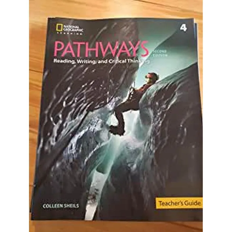 PATHWAYS 4 READING AND WRITING - TEACHER GUIDE - SECOND EDITION