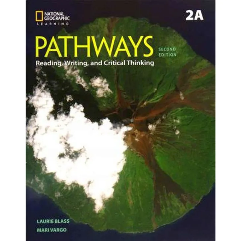 PATHWAYS 2A READING AND WRITING - SPLIT WITH ONLINE WORKBOOK - SECOND EDITION