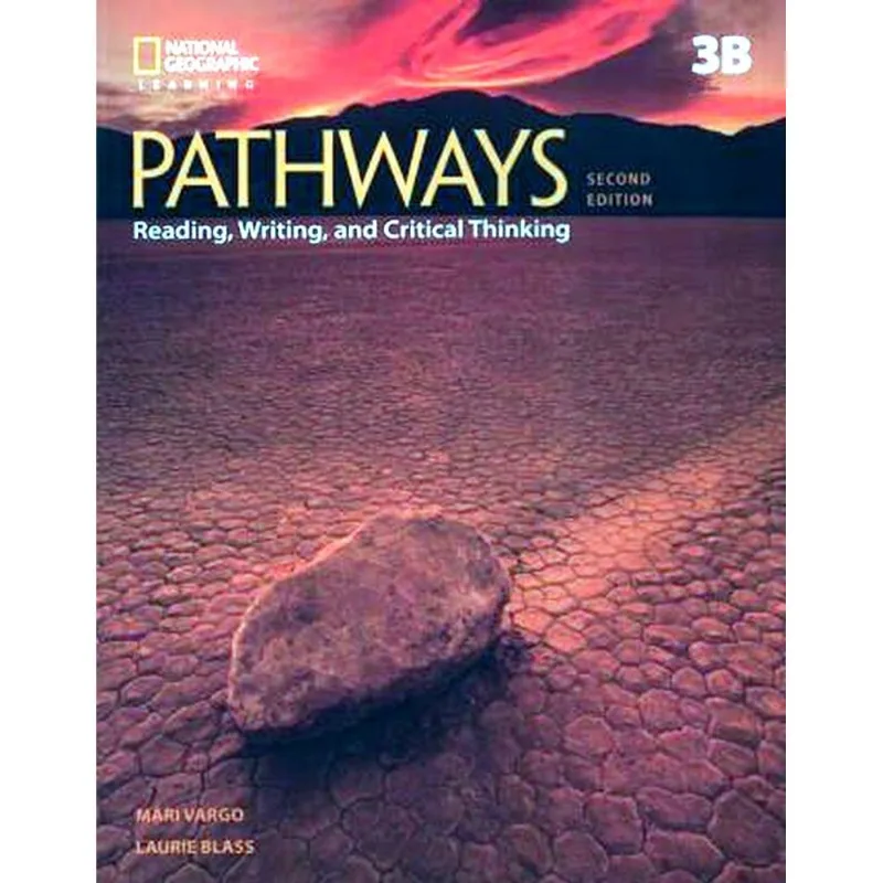 PATHWAYS 3B READING AND WRITING - SPLIT WITH ONLINE WORKBOOK - SECOND EDITION