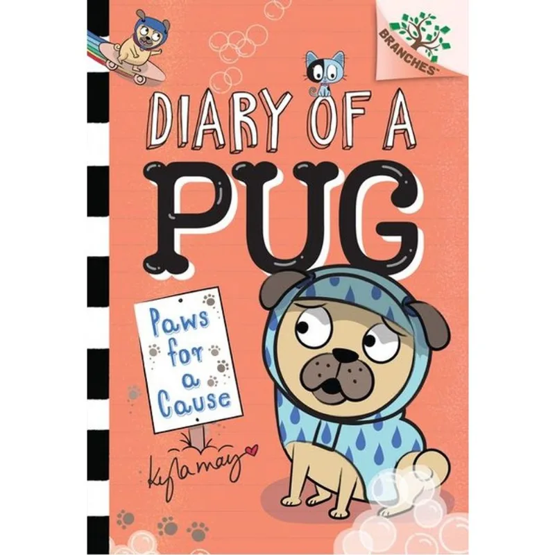 DIARY OF A PUG - PAWS FOR A CAUSE - VOL. 3