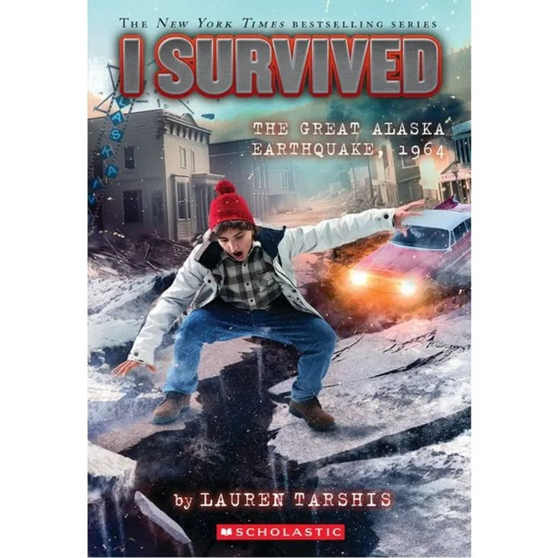 I SURVIVED THE GREAT ALASKA EARTHQUAKE, 1964 - VOL. 23