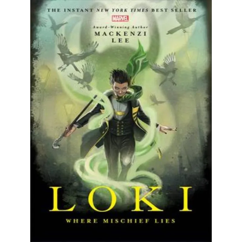 LOKI -WHERE MISCHIEF LIES