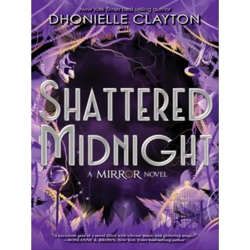SHATTERED MIDNIGHT - A MIRROR NOVEL - BOOK 2