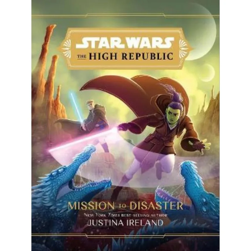 STAR WARS THE HIGH REPUBLIC - MISSION TO DISASTER