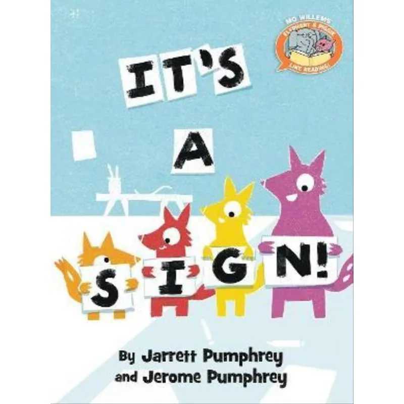 IT'S A SIGN! ELEPHANT & PIGGIE LIKE READING!