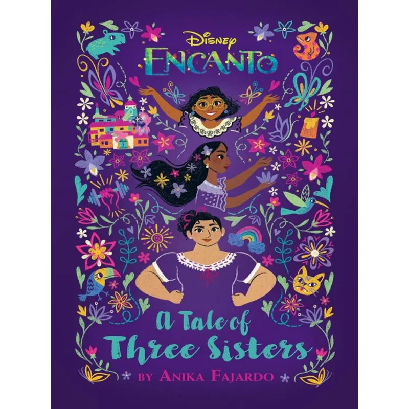 ENCANTO - A TALE OF THREE SISTERS