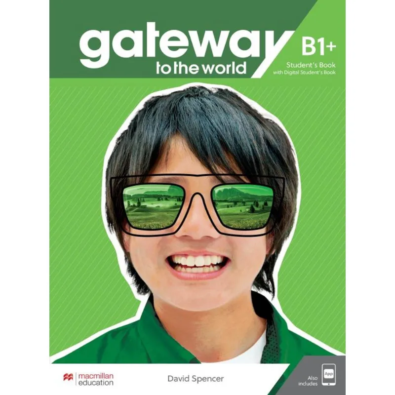 GATEWAY TO THE WORLD - STUDENT'S BOOK WITH DIGITAL - B1+