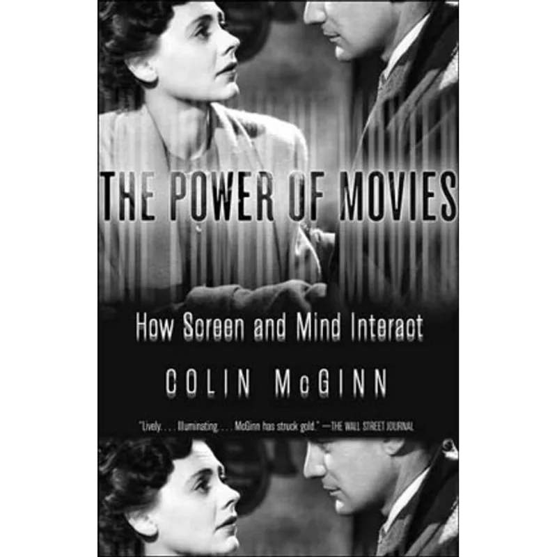 POWER OF MOVIES, THE: HOW SCREEN AND MIND INTERACT