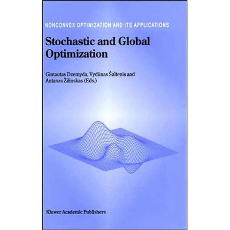 STOCHASTIC AND GLOBAL OPTIMIZATION