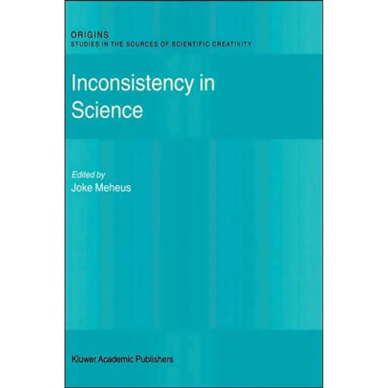 INCONSISTENCY IN SCIENCE