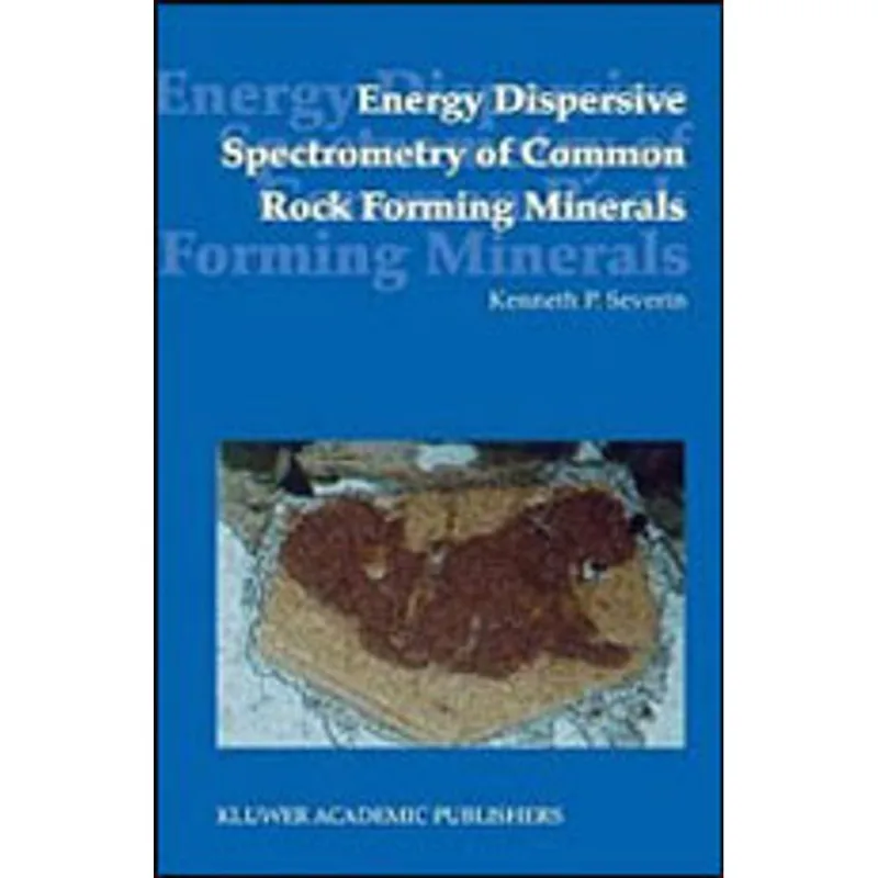 ENERGY DIPERSIVE SPECTROMETRY OF COMMON ROCK FORMING MINERALS