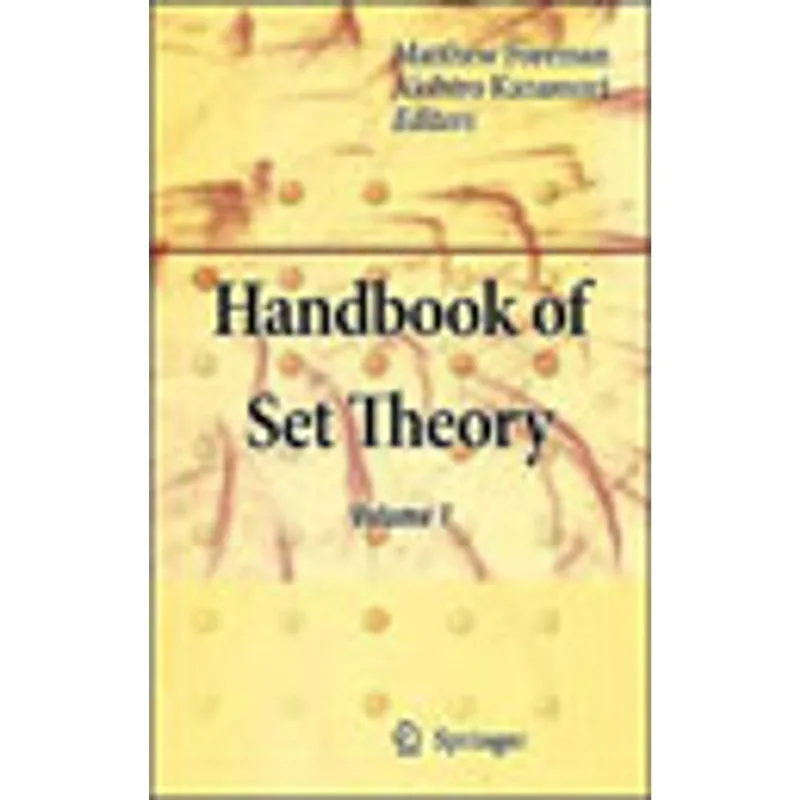 HANDBOOK OF SET THEORY