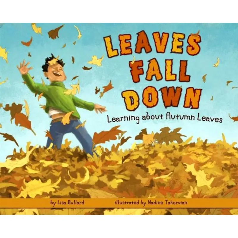 LEAVES FALL DOWN - LEARNING ABOUT AUTUMN LEAVES