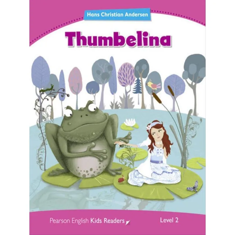 THUMBELINA - LEVEL 2 - PENGUIN KIDS