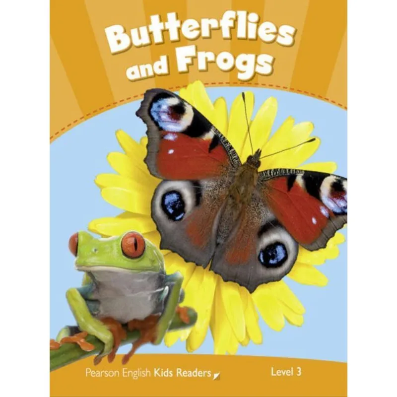 BUTTERFLIES AND FROGS - LEVEL 3 - PENGUIN KIDS