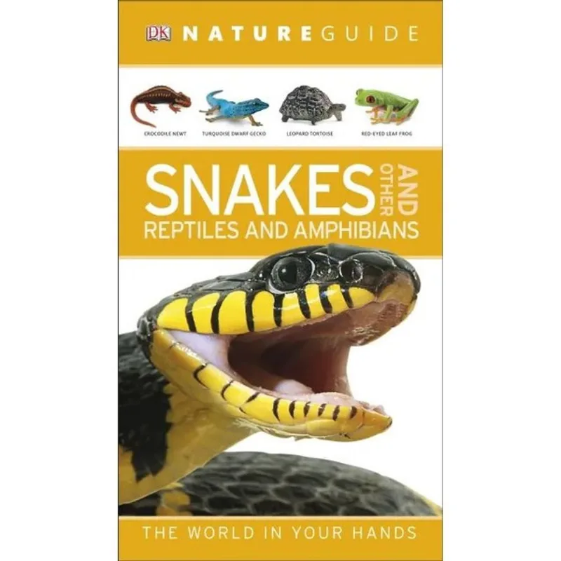 NATURE GUIDE - SNAKES AND OTHER REPTILES AND AMPHIBIANS