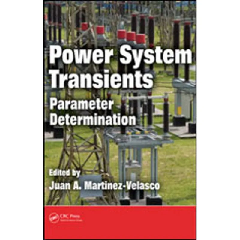 POWER SYSTEM TRANSIENTS - PARAMETER DETERMINATION
