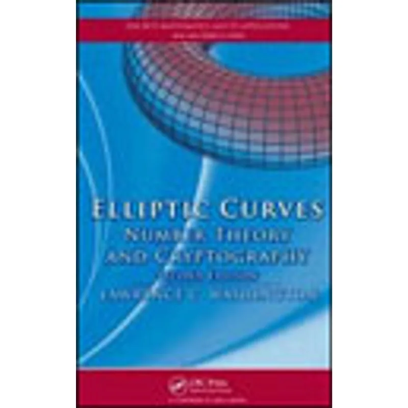 ELLIPTIC CURVES - NUMBER THEORY AND CRYPTOGRAPHY
