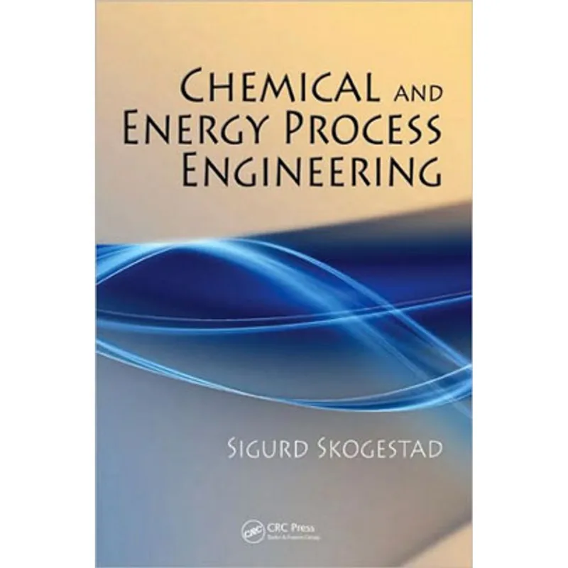 CHEMICAL AND ENERGY PROCESS ENGINEERING