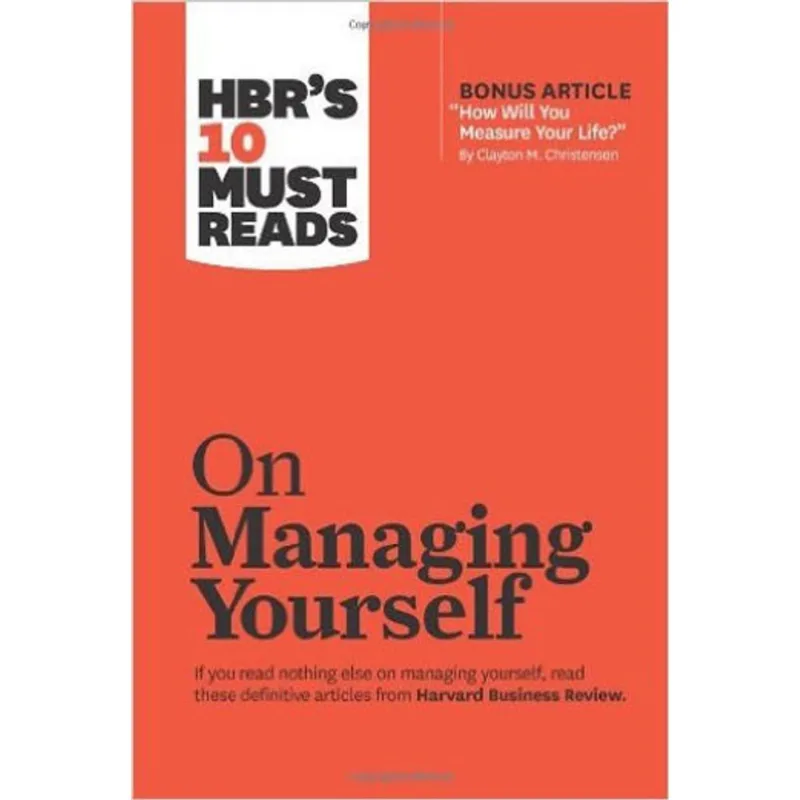 ON MANAGING YOURSELF
